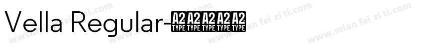 Vella Regular字体转换